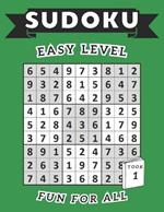 Sudoku Easy Level: 1000 Easy Level Sudokus: Try this easy level sudoku and test your mind.