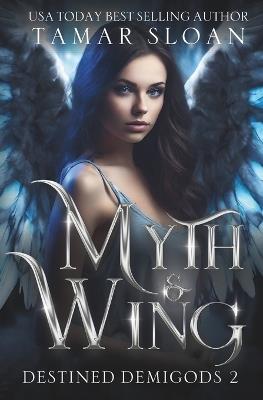 Wing and Myth - Tamar Sloan - cover