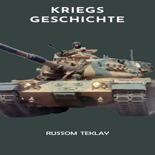 Kriegsgeschichte