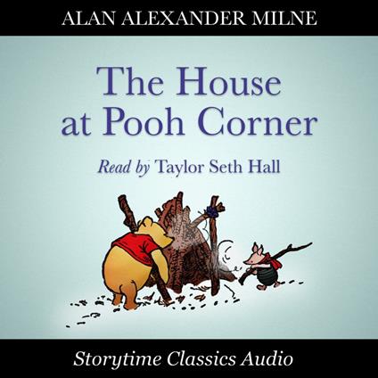 House at Pooh Corner, The