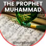 Prophet Muhammed, The