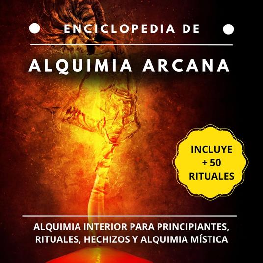 Enciclopedia de Alquimia Arcana