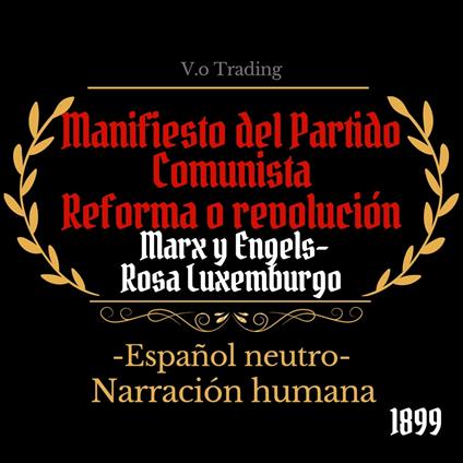 Manifiesto del Partido Comunista - Reforma o revolución