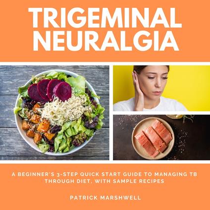 Trigeminal Neuralgia