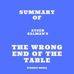 Summary of Ayser Salman's The Wrong End of the Table