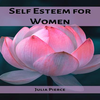 SELF ESTEEM FOR WOMEN