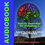 Holistic Remedies for Alzheimer's