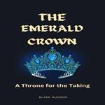 Emerald Crown, The