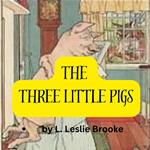 Three Little Pigs, The