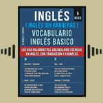 Inglés (Inglés Sin Barreras) Vocabulario Inglés Basico - 5 - MNO