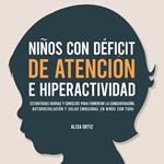 Niños con Déficit de Atención e Hiperactividad