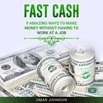 Fast Cash