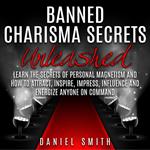 Banned Charisma Secrets Unleashed