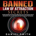 Banned Law of Attraction Secrets