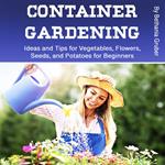 Container Gardening