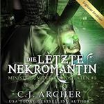 Die letzte Nekromantin