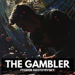 Gambler, The (Unabridged)