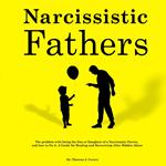 Narcissistic Fathers