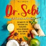 Dr. Sebi Cell Food List and Products