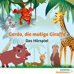 Gerda, die mutige Giraffe