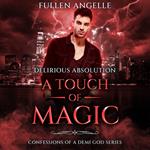 Touch of Magic, A: Sexually Charming