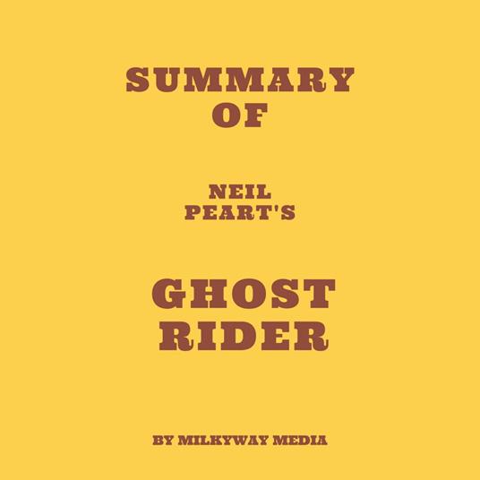 Summary of Neil Peart's Ghost Rider