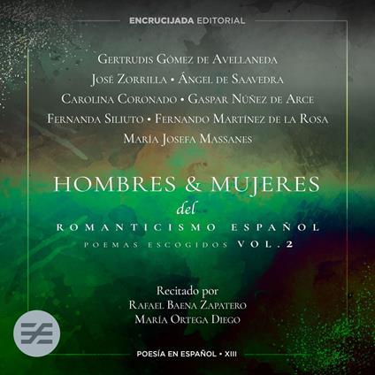 Hombres y mujeres del Romanticismo en español (2)