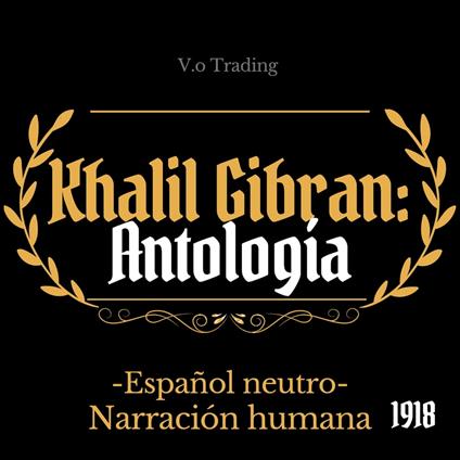 Khalil Gibrán: Antología