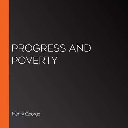 Progress and poverty