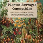 Plantes Sauvages Comestibles