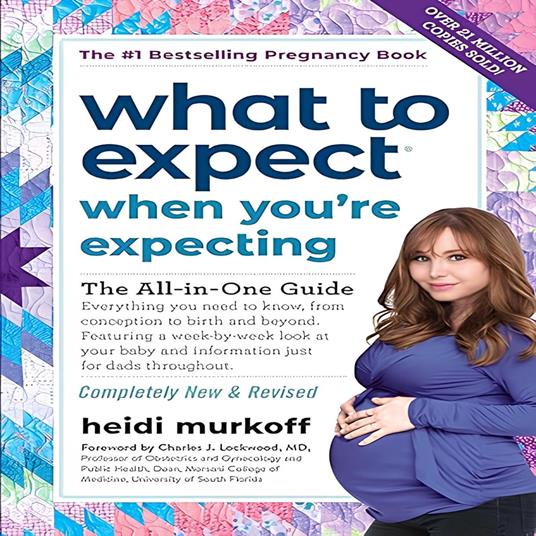 What to Expect When You’re Expecting (5th Edition)