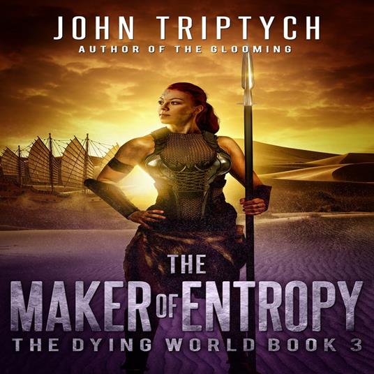 Maker of Entropy, The