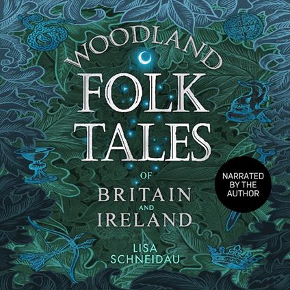 Woodland Folk Tales of Britain and Ireland