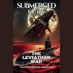 Submerged Fury - The Leviathan War