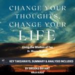 Summary: Change Your Thoughts, Change Your Life