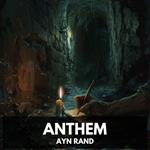 Anthem (Unabridged)