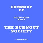 Summary of Byung-Chul Han's The Burnout Society