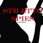 Stiletto Spies