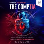 CompTIA Security+ Computing Technology Industry Association Certification SY0-601 Study Guide, The - Hi-Tech Edition
