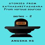 Stories from Kathasaritasagara series - 2