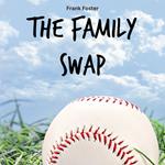 Family Swap, The