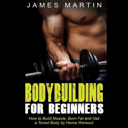 Bodybuilding for Beginners