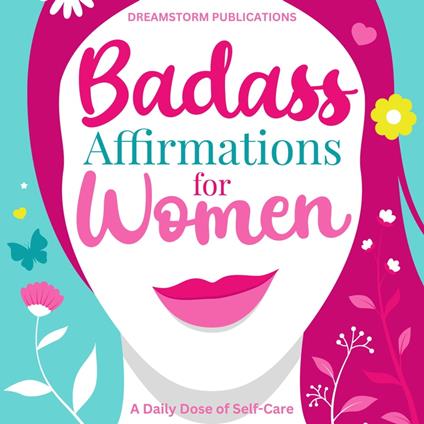 Badass Affirmations for Women