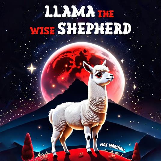 Llama the Wise Shepherd