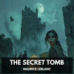 Secret Tomb, The (Unabridged)