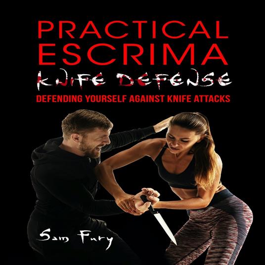 Practical Escrima Knife Defense