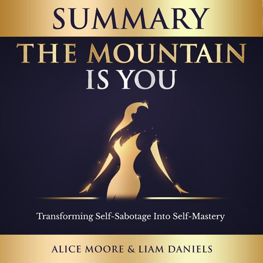 Summary: The Mountain Is You (Brianna Wiest)