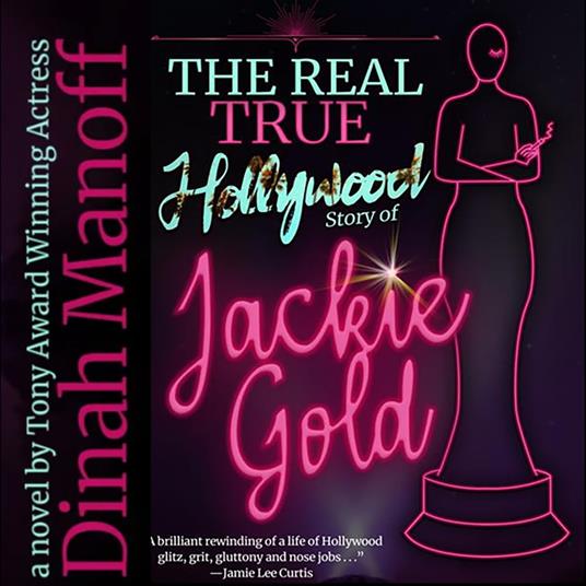 Real True Hollywood Story of Jackie Gold, The