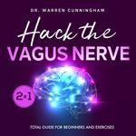 Hack The Vagus Nerve