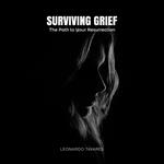 Surviving Grief